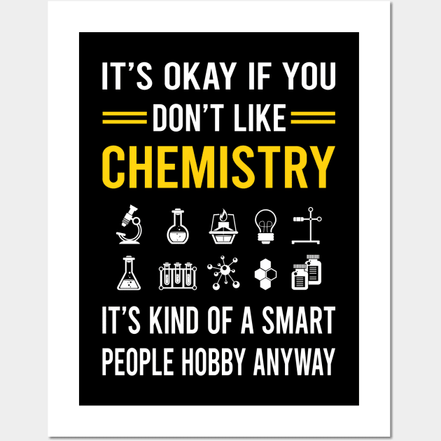 Smart People Hobby Chemistry Chemical Chemist Wall Art by Bourguignon Aror